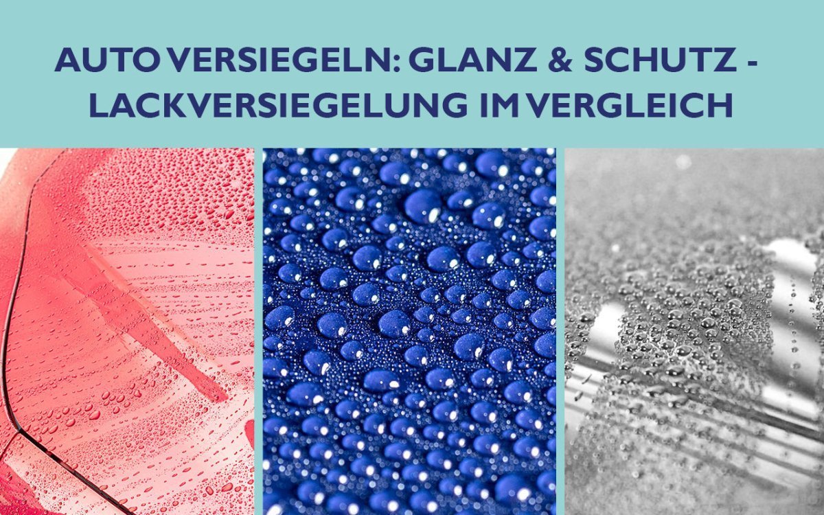 Auto versiegeln – Dein Guide für makellosen Glanz und langen Schutz - Lackversiegelung - CLEANEXTREME