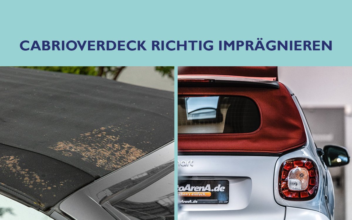 Cabrioverdeck richtig imprägnieren – So bleibt dein Stoffdach in Topform! - CLEANEXTREME