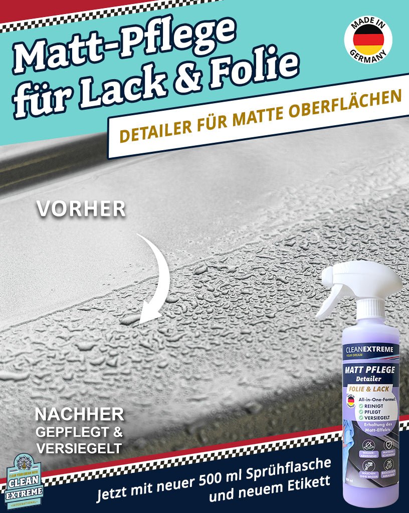 Auto Matt Pflege Folie & Lack mit Versiegelung - Detailer - 500 ml - CLEANEXTREME