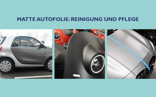 Matte Autofolie: Reinigung und Pflege – So bleibt der matte Look perfekt - CLEANEXTREME